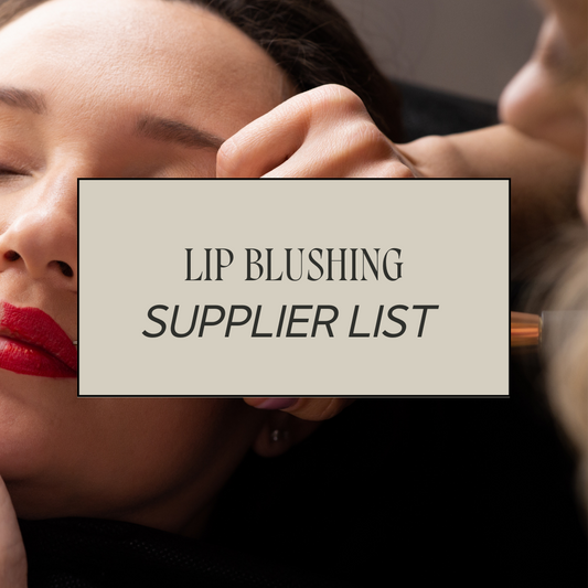Lip Blushing Supplier List